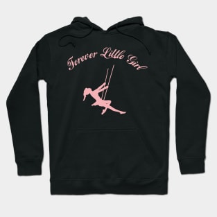 Forever little girl Hoodie